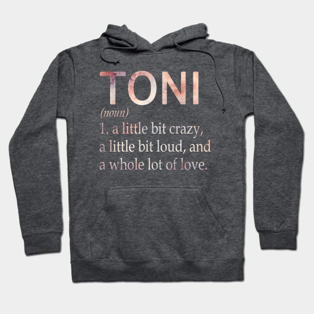 Toni Girl Name Definition Hoodie by ThanhNga